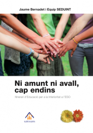 Ni amunt ni avall, cap endins.