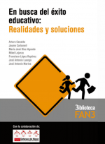 En busca del �xito educativo.
