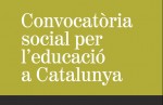 Convocat�ria social per l'educaci� a Catalunya
