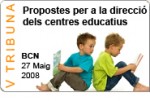 V tribuna: Propostes per a la direcci� dels centres educatius