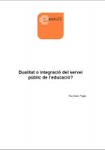 Dualitat o integraci� del servei p�blic de l'educaci�?
