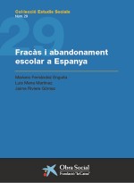 El frac�s i abandonament escolar a Espanya