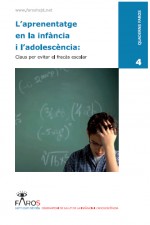 L'aprenentatge en la inf�ncia i l'adolesc�ncia. Claus per evitar el frac�s escol