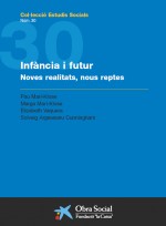 Inf�ncia i futur. Noves realitats, nous reptes