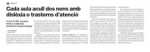 Cada aula acull dos nens amb disl�xia o trastorns d'atenci�